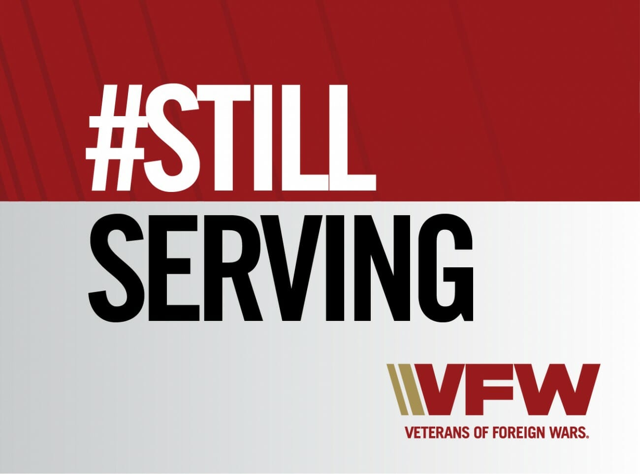 National VFW #StillServing campaign graphic